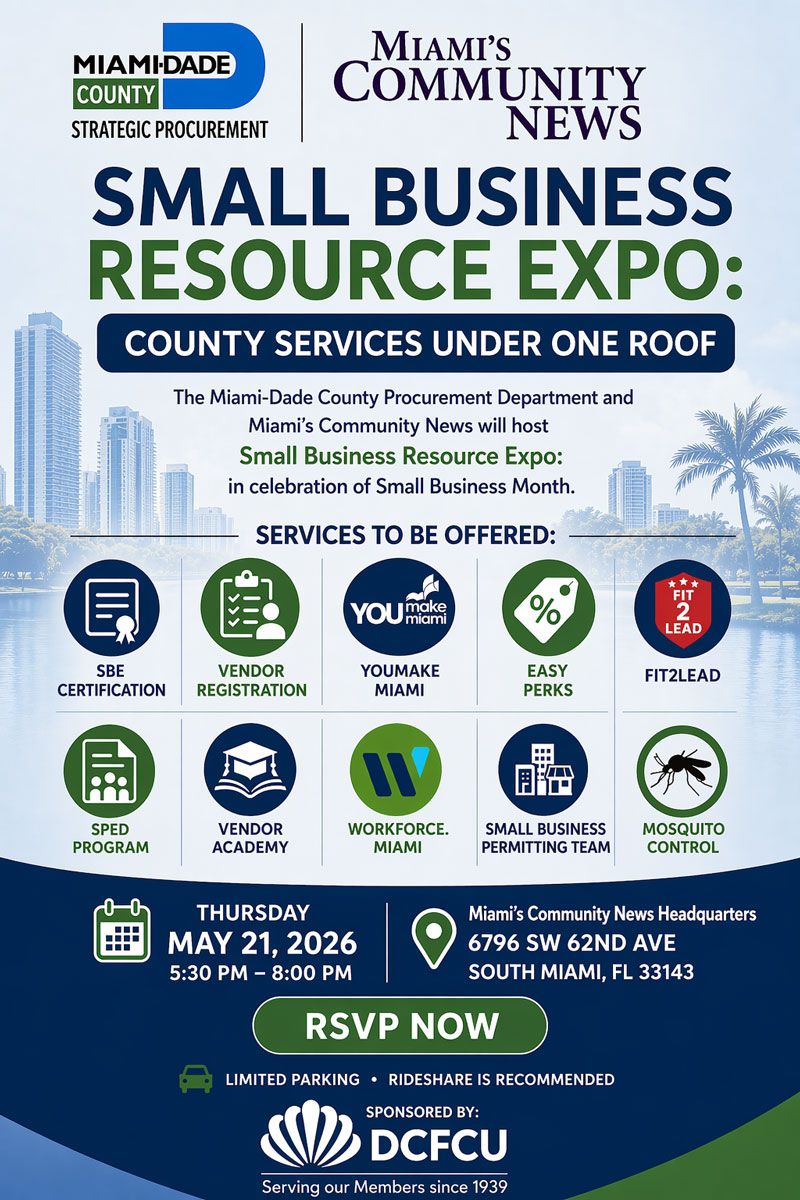 Flyer for the Small Business Resource Expo on Thursday, May 21, 2026, 5:30–8:00 PM at Miami's Community News Headquarters, 6796 SW 62nd Ave, South Miami, FL 33143.
